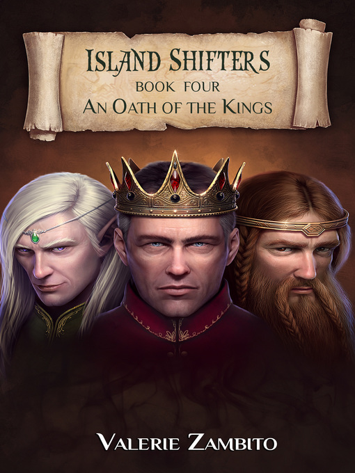 Title details for Island Shifters--An Oath of the Kings (Book Four) by Valerie Zambito - Available